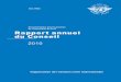 Documentation pour la session de l’Assemblée de des Nations Unies et l’OACI. L’aviation unie en matière de sécurité, de sûreté et d’environnement Les années d’Assemblée