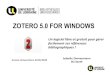 Zotero 5.0 for WINDOWS - univ- ZOTERO 5.0 FOR WINDOWS Un logiciel libre et gratuit pour g£©rer facilement