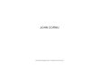 JOHN CORNU · 2016-11-02 · réel dans l’espace d’exposition, l’art contemporain réside, en effet, moins dans l’acte de création de formes qu’en son installation dans
