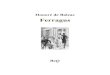 Honoré de Balzac Ferragus - Ebooks gratuits · Manfred, aux Faust, aux Melmoth, et tous aujourd’hui sont brisés, dispersés du moins. Ils sont paisiblement rentrés sous le joug