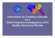 Instructions for Creating a Sample List for a Child Protective · PDF file 2010-12-22 · Instructions for Creating a Sample for a Child Protective Investigations (CPI) Quality Assurance