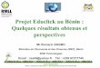 Projet Educlick au Bénin : Quelques résultats obtenus et ...schedule2012.rmll.info/IMG/pdf/Slides-rmll2012-Educlick.pdf · Ressources éducatives libres • Intégration des TICs