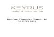Rapport Financier Semestriel 30 JUIN 2019 · Le Groupe Keyrus enregistre un chiffre d’affaires consolidé au premier semestre 2019 de 145,6 M€, en progression de 7,2% (3,3% à