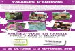 VACANCES D’automne › wp-content › uploads › 2016 › 04 › ... · VACANCES D’automne du 20 octobre au 2 novembre 2016 Argenton les Vallées, Beaulieu-sous-Bressuire, Boismé,