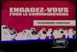 ENGAGEZ-VOUSengagezvousaca.org/wp-content/uploads/2018/11/Plateforme...Engagez-vous pour le communautaire 1555 Papineau, Montréal, H2K 4H7 514-845-6386 engagezvousaca@gmail.com Objectifs