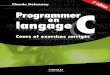 Programmer en langage C - Mass Gainerbbiblio.weebly.com/uploads/2/1/0/9/21090690/programmer-en-langage-c_1.pdfAu sommaire Introduction au langage C • Les types de base du C • Les