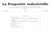 La Propriété Industrielle - WIPO · Au sujet des marques de fabrique et de commerce, le Décret du 15 mai 1962 et le Règlement du 23 juin 1962 con- tinuent à être en vigueur;