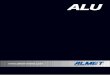  · 2017-08-08 · Sommaire Aluminium ALMET vous propose une large gamme de produits et services continuellement adaptée pour vous accompagner dans les évolutions de votre métier