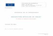 Announcement: server inaccessibility - PARTIE 0. … · Web viewValeur ajoutée européenne Veuillez décrire les avantages de la coopération européenne et ce en quoi elle est nécessaire