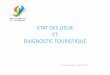 ETAT DES LIEUX ET DIAGNOSTIC TOURISTIQUEcdt22.media.tourinsoft.eu/upload/Diagnostic-touristique... · 2018-07-23 · 2. Proposer un volet touristique dans les contrats de territoires