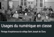 Usages du numérique en classe · 2019-04-11 · Usages du numérique en classe Partage d’expériences du collège Saint Joseph de Cluny. Quelles ... Sydney en Document 1. Décrts