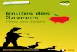 Routes des Saveurs - Ariège · 2018-03-16 · Routes Touristiques / Rutes Turistiques Ariège-Pyrénées – Berguedà Routes Touristiques / Rutes Turistiques Ariège-Pyrénées