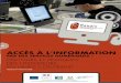Etude de cas Accès à l’information par des services numériques : …raudin.u-bordeaux-montaigne.fr/wp-content/uploads/2011/... · 2015-07-06 · Etude de cas Dans notre étude