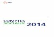 COMPTES SOCIAUX 2014 - EDF FranceEDF l Comptes sociaux 2014 l 3ComptEs soCiaux D’EDF États financiers Et rapport DEs CommissairEs aux ComptEs Comptes de résultat (en millions d’euros)