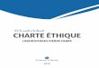 Charte éthique - Laboratoires Pierre Fabre · • des codes de conduite et de bonnes pratiques des fédérations et associations professionnelles dont le Groupe Pierre Fabre est