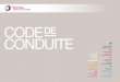 CODEDE CONDUITE - - Total.fr · 2014-12-02 · du Code de conduite dans ses activités quotidiennes. 6-CODE DE CONDUITE 1. Chaque collaborateur participe à un entretien annuel au