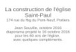 La construction de l'église Saint-Paul · La construction de l'église Saint-Paul 174 rue du fbg du Pont-Neuf, Poitiers Jean Souville, octobre 2016 diaporama projeté le 16 octobre
