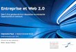 Entreprise et Web 2 - gestionpaiegrhquichoisir.com€¦ · Web 2.0 et gestion de la e-réputation en entreprise Définition Web 2.0 (Prosumers, chaine de valeur des entreprises) Description