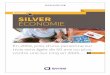 Dossier Silver Économie - Avise · 2016-12-08 · SILVER ÉCONOMIE 8 Le développement des rapports intergénérationnels représente également un défi majeur. Comment faciliter