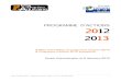 PROGRAMME D'ACTIONS 2012 2013 - Accueil PQN-A · de l'enquête – 9 octobre 2012, Aquitaine Cap métiers PSDR : > Contribution à la mise en œuvre et à la valorisation ... Cycle