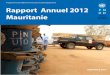 Programme des Nations Unies pour le développement Rapport ... · La présentation des appuis du PNUD en Mauritanie pour l’année 2012 est un exercice de vulgarisation des progrès