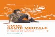 GUIDE SANTÉ MENTALE - Psycom · 2017-09-11 · Ce Guide de la santé mentale en Seine-et-Marne est conçu comme un annuaire, ... PAR VILLE (INDEX DES VILLES) Grâce à l’index