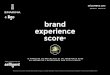 brand experience score - L'info pour les pros · La Brand Experience Score© Wave 3 fait son arrivée en cette fin d’année avec pour nouveau terrain de jeu celui du bricolage et