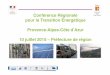 Conférence Régionale pour la Transition Énergétique Provence … · 2015-07-22 · Cela représente un montant de travaux de 774 M€(HT) en 2013 en Provence-Alpes-Côte d’Azur