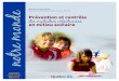 Prévention et contrôle des maladies infectieuses en …saintremi.ecoleouest.com/wp-content/uploads/2016/03/guide...Prévention et contrôle des maladies infectieuses en milieu scolaire