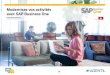 Modernisez vos activités avec SAP Business One · 2019-08-13 · Business One automatise les tâches comptables quotidiennes (écritures, journaux, grand livre), facilite le calcul