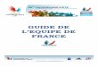 Guide de l'Equipe de France bis [Mode de … de l Equipe de...Shenzhen 2011 et à l’Universiade de Kazan 2013 12 titres de Championne de France catégories jeunes de 2006 à 2012