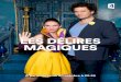 LES DÉLIRES MAGIQUES · #DeliresMagiques Les Délires magiques ont, entre autres, été tournés aux Frigos, à Paris, dans un appar-tement incroyablement original, au style baroque