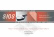highly precise, fast and effective Wolfram Meyer Technical Sales · SIOS Meßtechnik GmbH –Am Vogelherd 46 –D-98693 Ilmenau –Germany Tel.: +49 (0) 3677-6447-47 Fax: +49 (0)