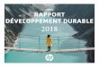RÉSUMÉ RAPPORT DÉVELOPPEMENT DURABLE · Rapport Développement durable HP 2018 2 La vision de HP consiste à créer des hnologies qui améliorent la vie de tous partout dans le