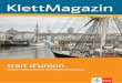 09 04 Magazin tdu 2018 - Klett · 2018-04-10 · le lancement du projet). S’ajoute égale-ment à l’événement une cantine qui se tient sur les quais de l’Ile de Nantes. Outre