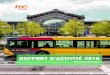TEC CHARLEROIrapportannuel.groupetec.be/2016/charleroi/rapport-dactivites-ch.pdf · TEC Namur-Luxembourg (ESPACE TEC Namur) TEC Liège-Verviers (ESPACE TEC Liège-Guillemins) TEC