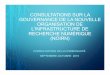 Consultations Sur La Gouvernance de NOIRN › wp-content › uploads › 2020 › 04 › ... · • Concevoir le modèle du conseil d'administration et de l’adhésion. • Mettre