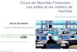 Marches Financiers - Les Salles et metiers de Marcherb.ec-lille.fr/l/Marches_financiers/Marches... · Typologie des risques gérés 1. Risques de marchés : liés aux variations des