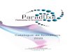 Catalogue de formations 2020 - Paradoxe · Contenu de la formation : •Connaître et reconnaître les divers types de formats. •Comprendre les notions de caractères et paragraphes