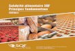 Salubrité alimentaire SQF Principes fondamentaux › wp-content › uploads › 2018 › 08 › ...système a été vérifié et jugé adéquat pour la gestion de la salubrité alimentaire