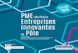 labellisées Entreprises Innovantes Pôle › wp-content › ... · permet d’offrir des ROI très rapides à des entreprises du secteur de la banque, des assurances ou de la logistique