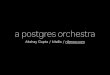 a postgres orchestra - PGconf 2018, India2018.pgconf.in/wp-content/uploads/2016/05/A_Postgres_Orchestra_… · a postgres orchestra Akshay Gupta / kitallis / nilenso.com. gitlab incident