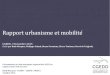 Rapport urbanisme et mobiliteé - DREAL Centre-Val de Loire · 5 1/2. La planification Un guide pratique du SCoT à l’attention des élus, trop général et non hiérarchisé a