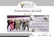 CLUB D’ENTREPRISE EN LOIRE AUBANCE...> Octobre 2019 – jeudi 31 [19h30 – 23h30] Le bien être du dirigeant (lieu Loire & Sens) - projet d’action du club pour 2020 > Novembre