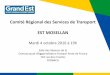 Comité Régional des Services de Transport EST MOSELLAN › wp-content › uploads › 2017 › 07 › ...•Bilan 2015 de la ligne routière Sarreguemines –Bitche: Près de 34