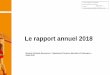 Le rapport annuel 2018 - Saint-Sébastien-sur-Loire · 2019-10-21 · Nantes Tech / French Tech, le Quartier de la Création (filière iCC), l’IRTJules Verne Soutien aux pôles