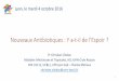Nouveaux Antibiotiques : Y a-t-il de l’Espoir...CIRI U1111, UCBL1, UFR Lyon Sud – Charles Mérieux christian.chidiac@univ-lyon1.fr Lyon, le mardi 4 octobre 2016 1 Témocilline