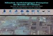 Archéologique Française Bassin de l’Indus Copy.pdf · Mission Archéologique Française du Bassin de l’Indus 5 Des découvertes majeures sur l’urbanisme des débuts de la
