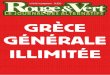 GRÈCE GÉNÉRALE ILLIMITÉE › spip › IMG › pdf › rouge_vert343.pdf · Les milieux d’affaires voient avec inquiétude les résultats des dernières élections grecques