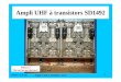 Ampli UHF à transistors SD1492 - Freef1chf.free.fr › F5DQK › 2_Amplis_RF_amplifiers › 432 Mhz › Ampli... · 2014-02-16 · Ibases (mA) Ic sous 24V (A) Ib sous 5V (mA) F5DQK